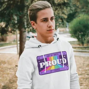 Gay By Birth, Proud By Choice | LGBT  Merch | Unisex Hoodie