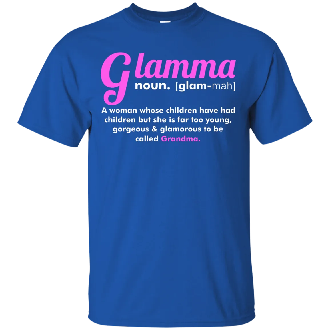 Glamma Noun Definition shirt, sweater, tank