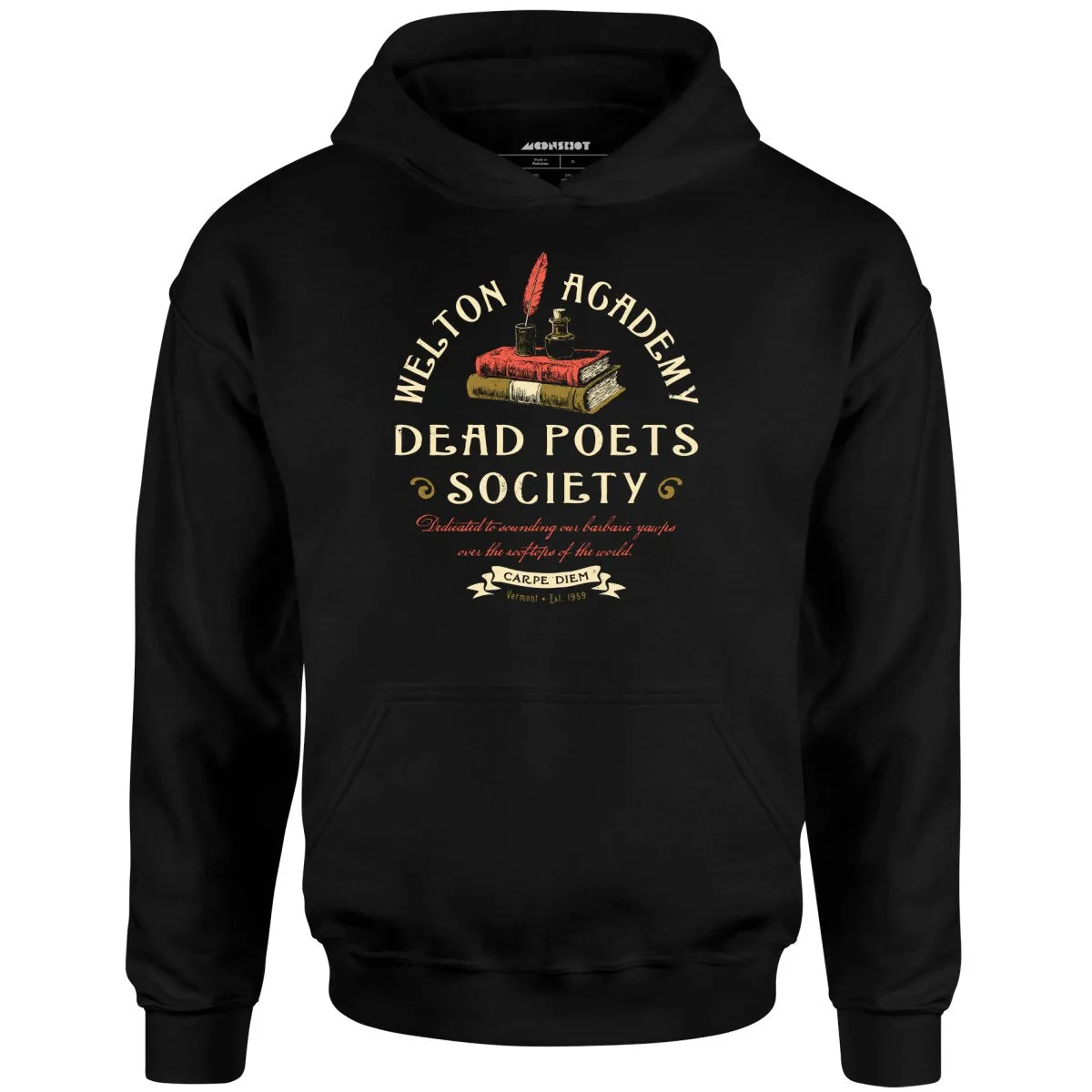 Welton Academy Dead Poets Society - Unisex Hoodie